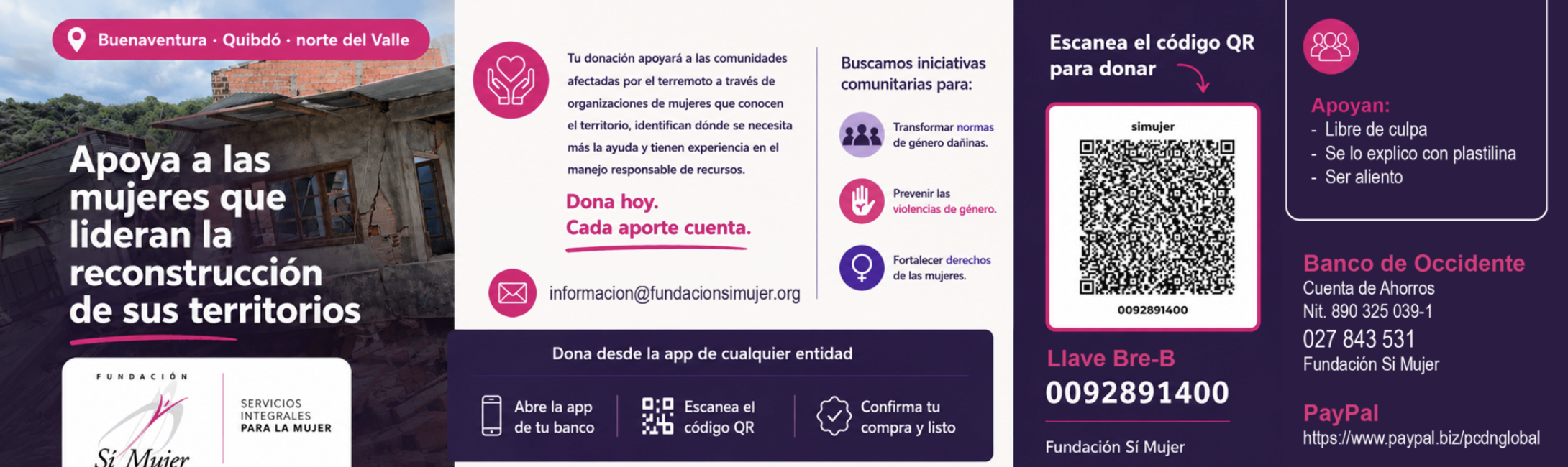 Si Mujer campaign card: Apoya a las mujeres que lideran la reconstrucción de sus territorios. Buenaventura, Quibdó, norte del Valle. Includes QR code, Bre-B key 0092891400 and Banco de Occidente account details.